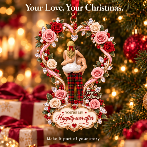 2026 “Happily Ever After” Couples Christmas Ornament –  Rose Heart Keepsake Gift